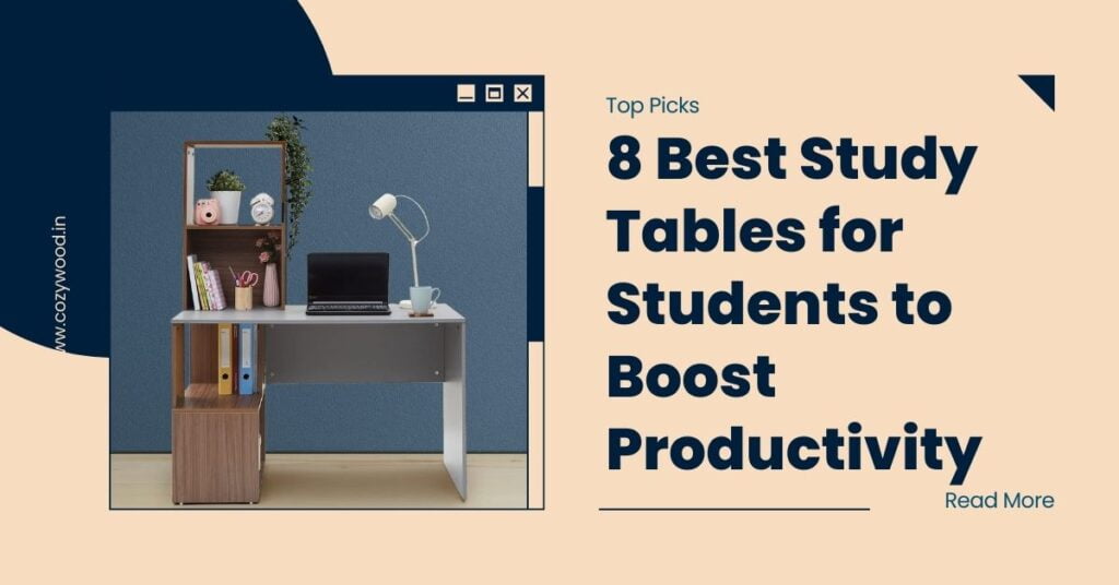 8 Best Study Table For Students To Boost Productivity 1024x536 